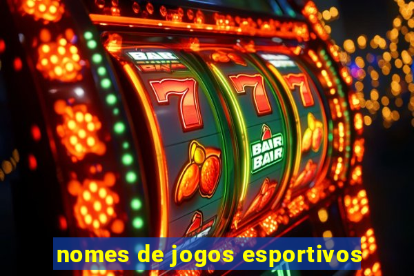 nomes de jogos esportivos